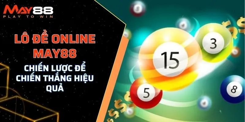 lô đề online MAY88